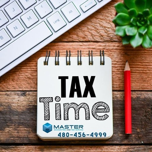 Tax preparation service Tempe – Master Accounting and Tax Service